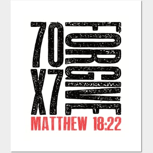 Forgive 70 X 7 Matthew 18:22 Posters and Art